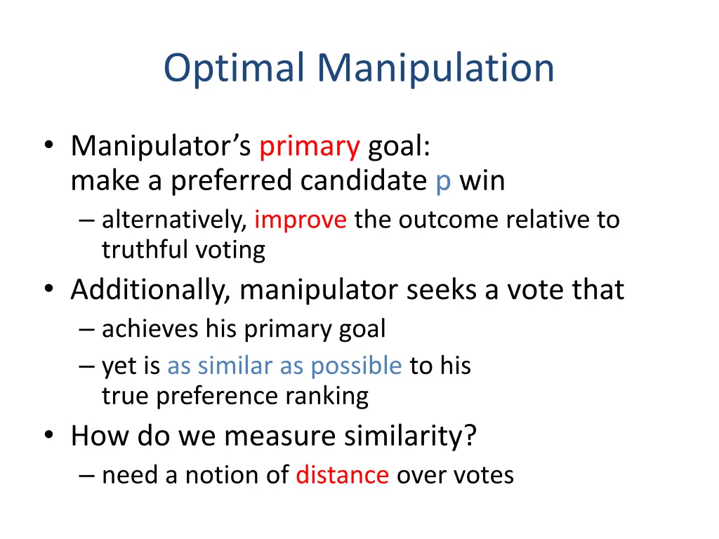 optimal manipulation