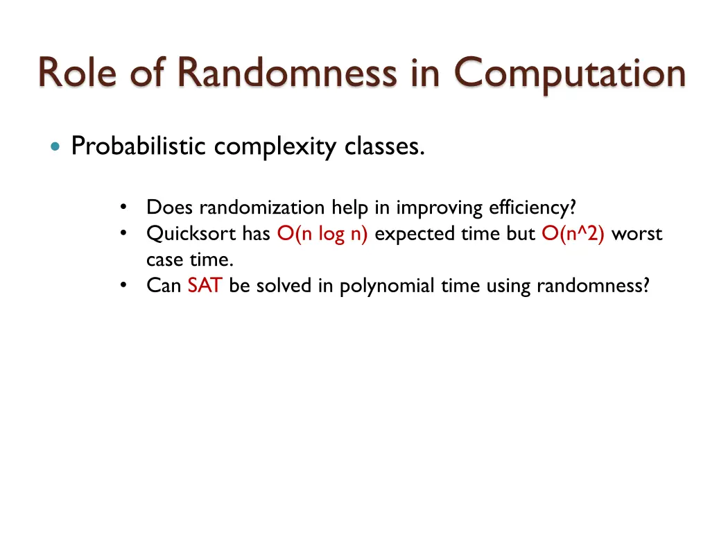 role of randomness in computation 1
