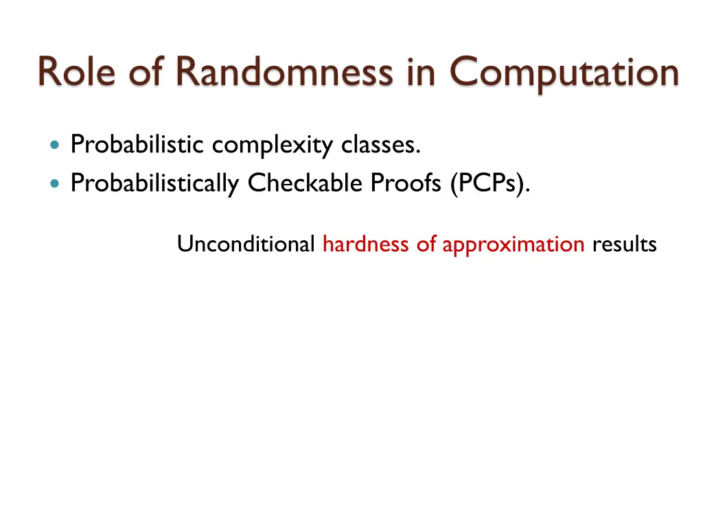 role of randomness in computation 3