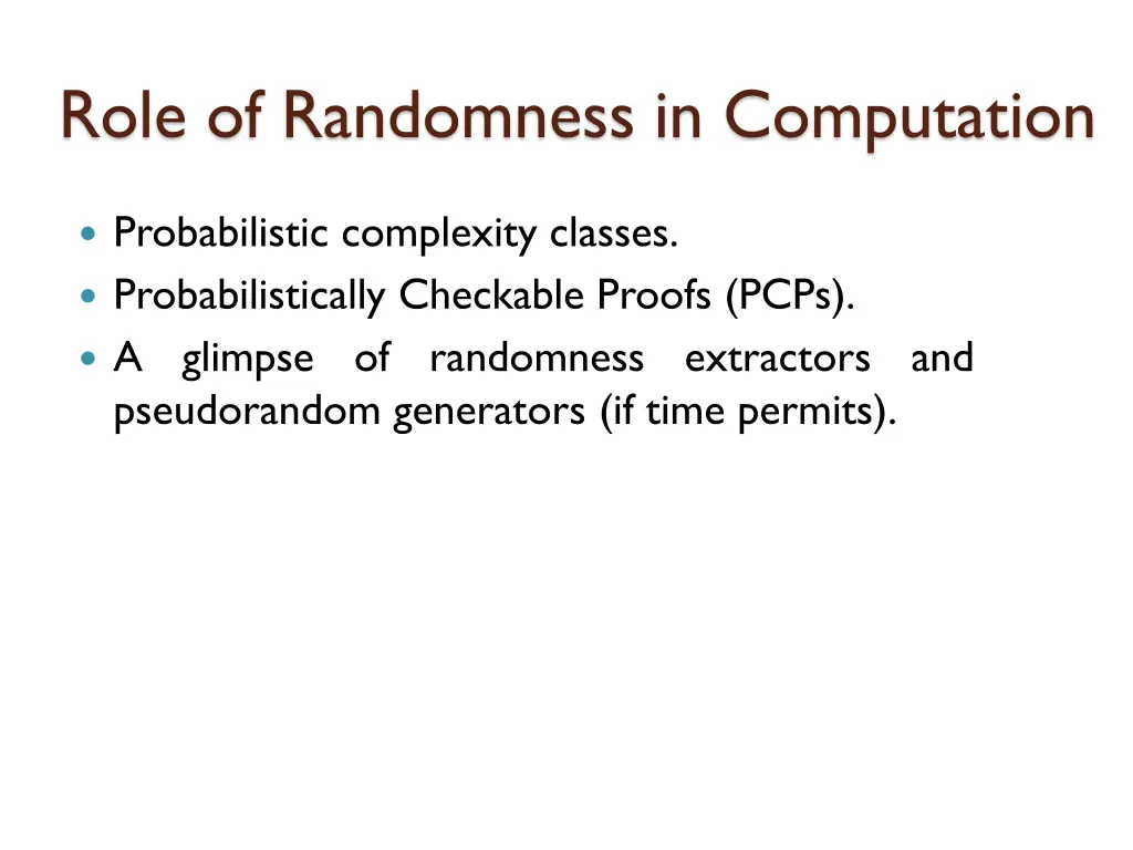 role of randomness in computation 4