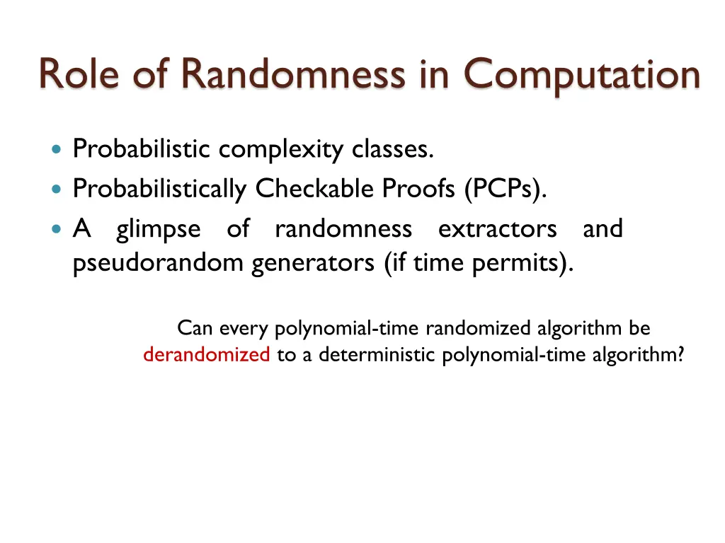 role of randomness in computation 5