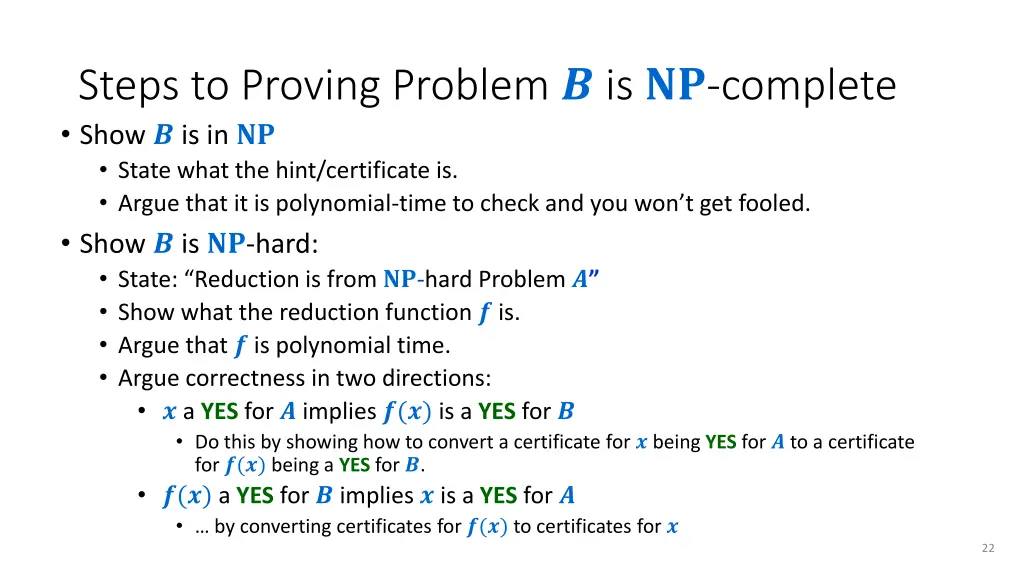 steps to proving problem is complete show