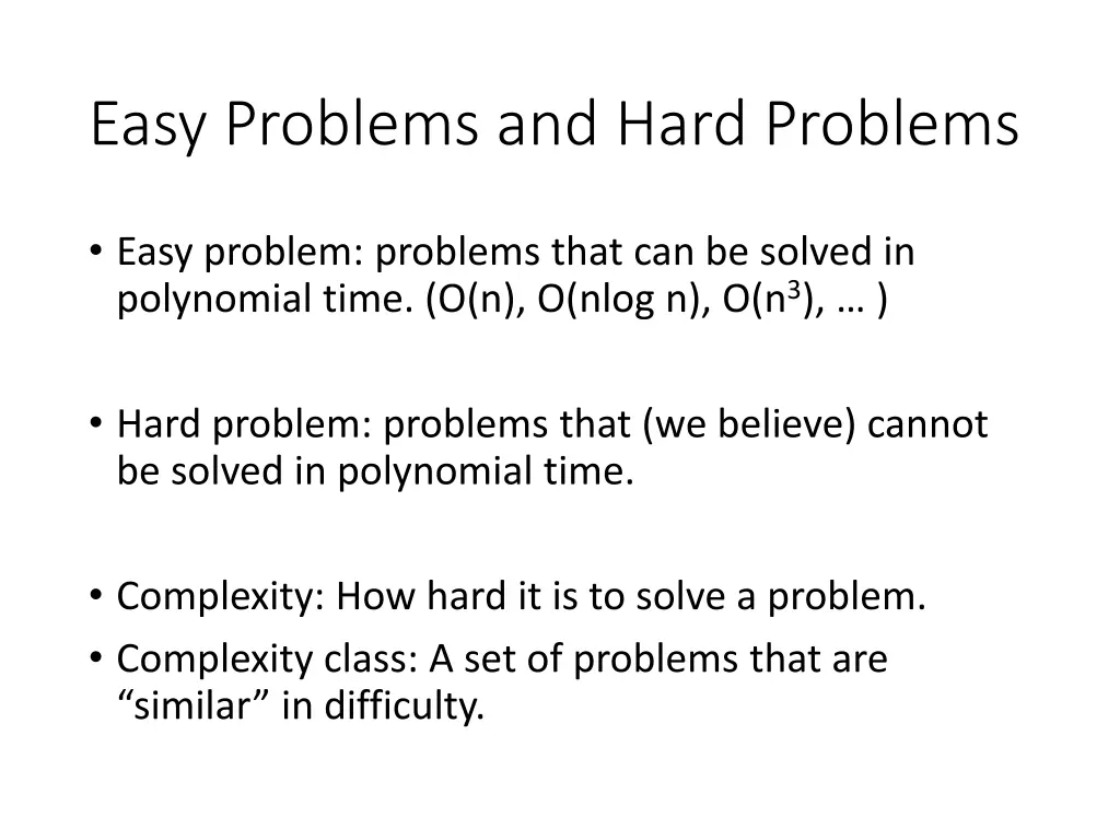 easy problems and hard problems