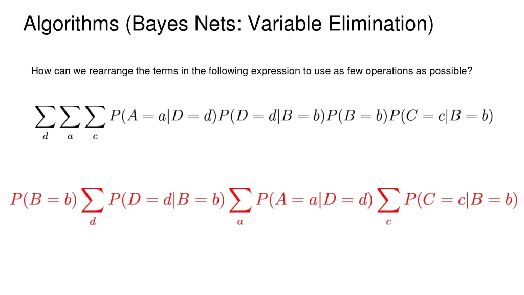 algorithms bayes nets variable elimination 1