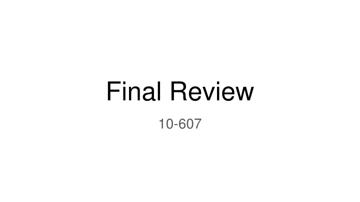 final review