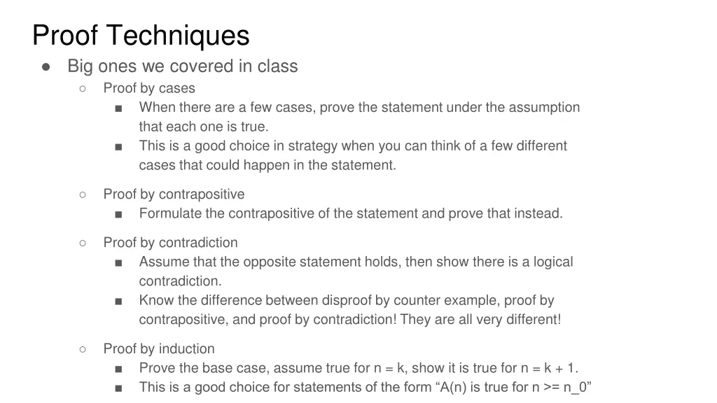 proof techniques big ones we covered in class