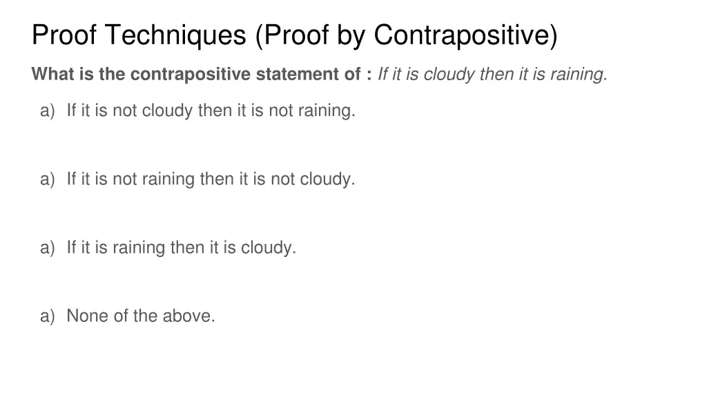 proof techniques proof by contrapositive