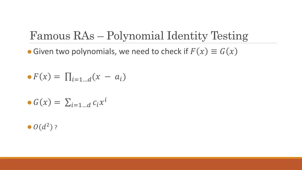 famous ras polynomial identity testing