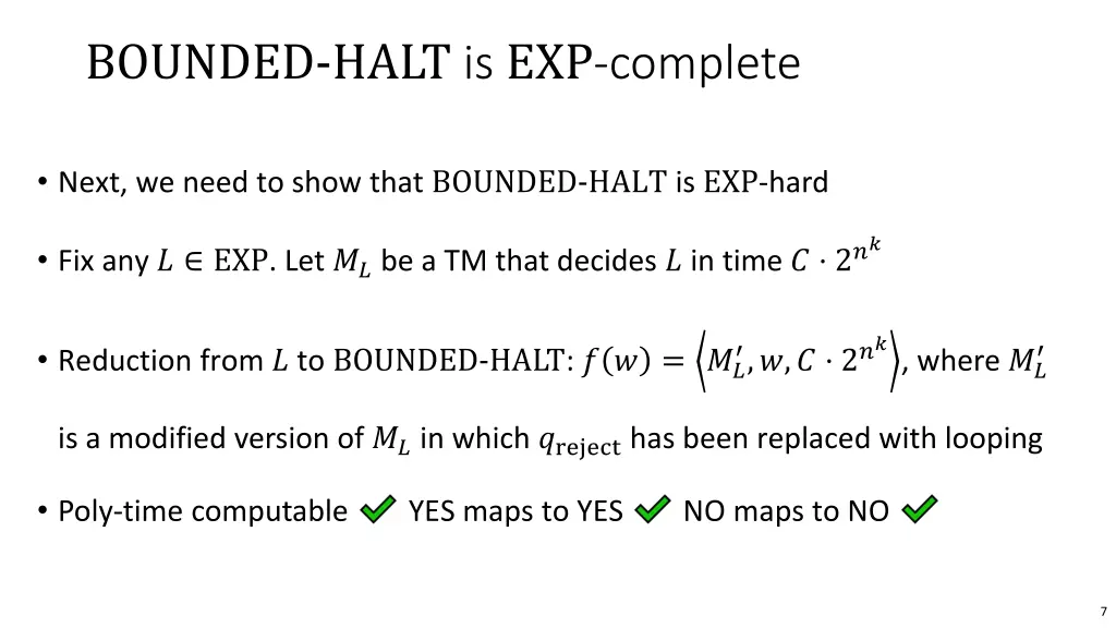 bounded halt is exp complete 1