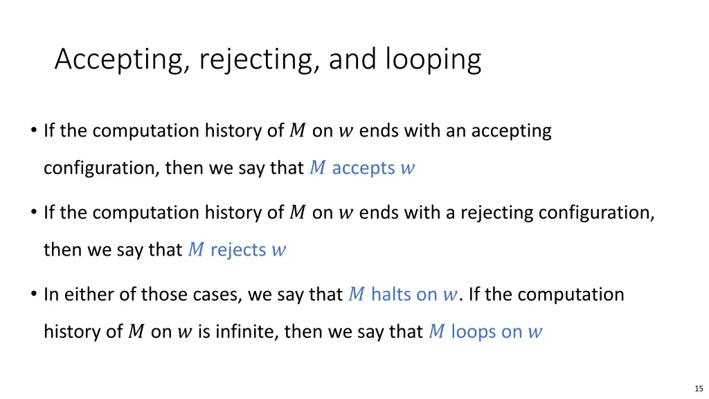 accepting rejecting and looping