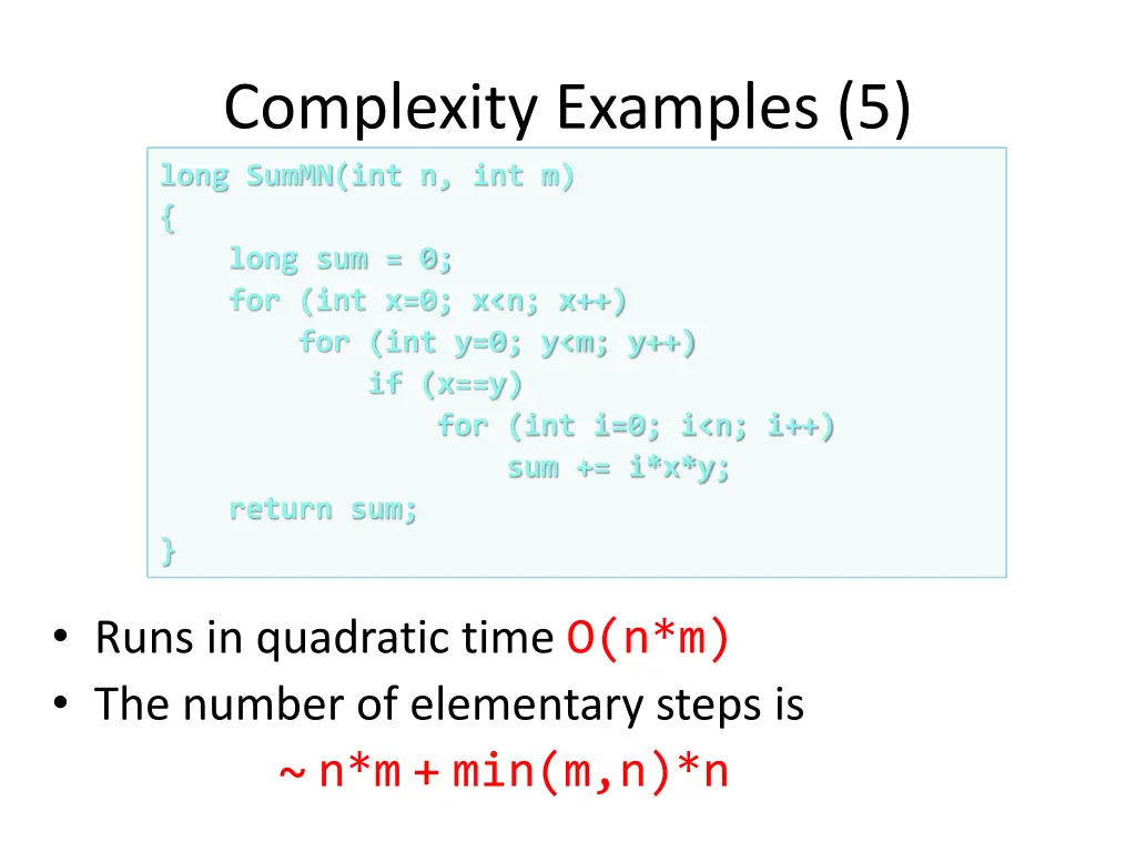 complexity examples 5 long summn int n int m long