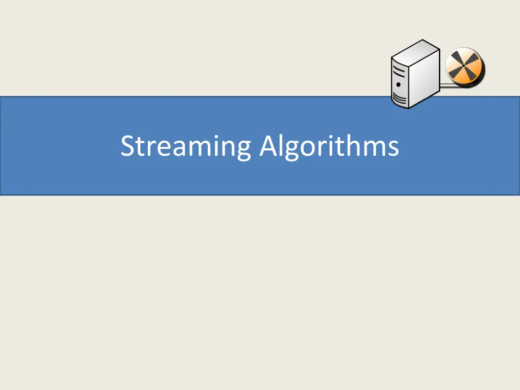streaming algorithms