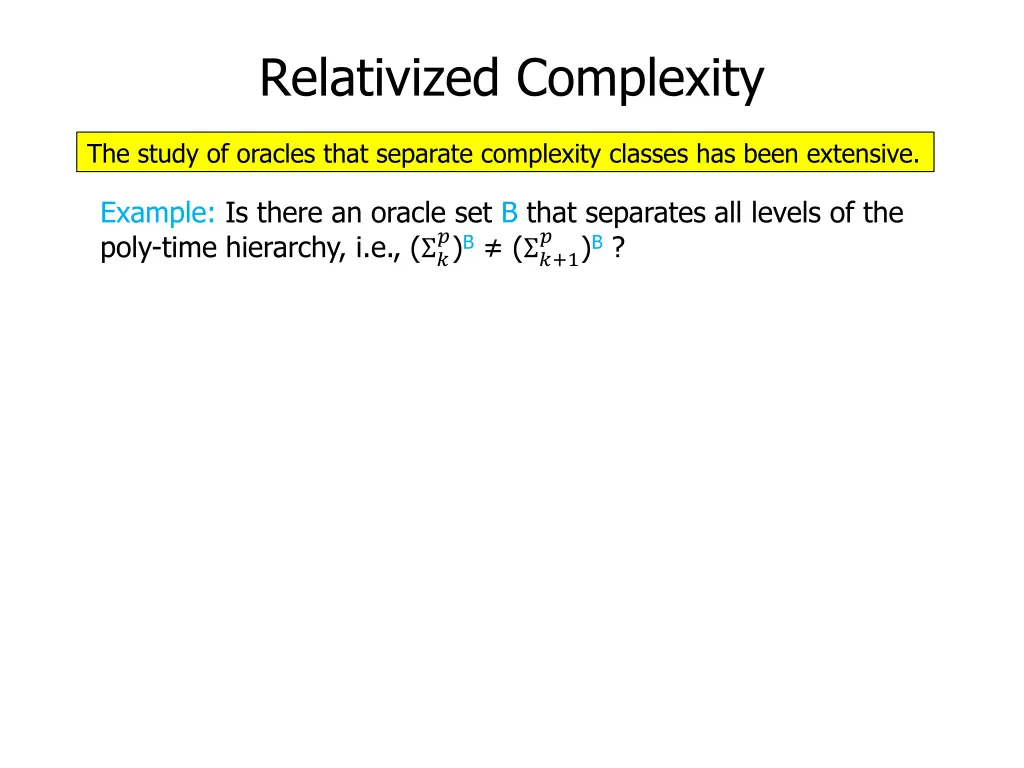 relativized complexity 3