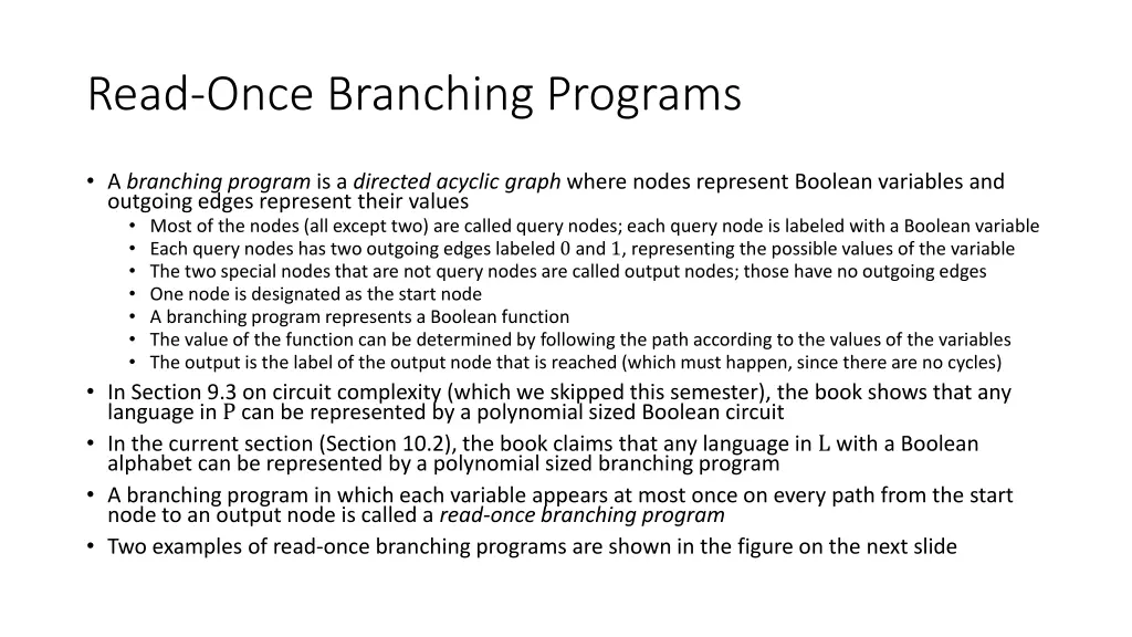 read once branching programs