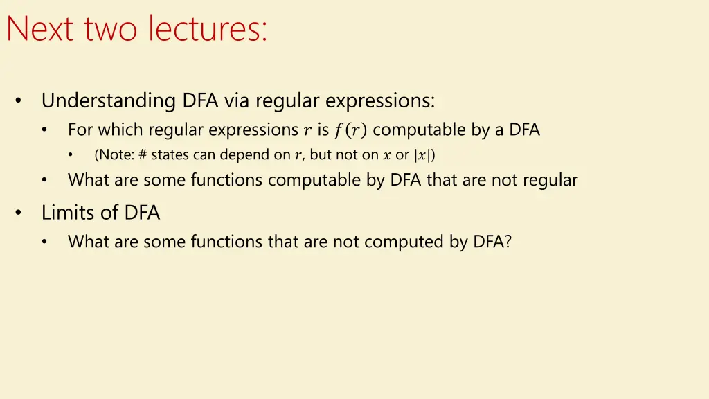 next two lectures