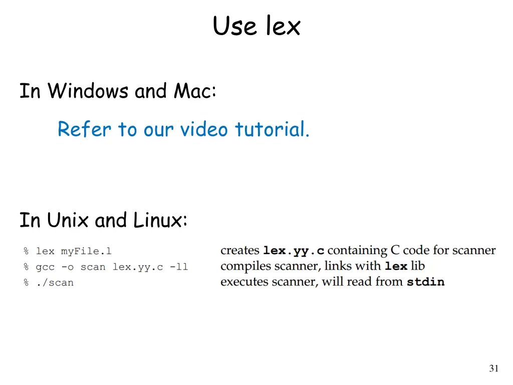 use lex