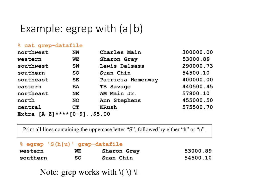 example egrep with a b