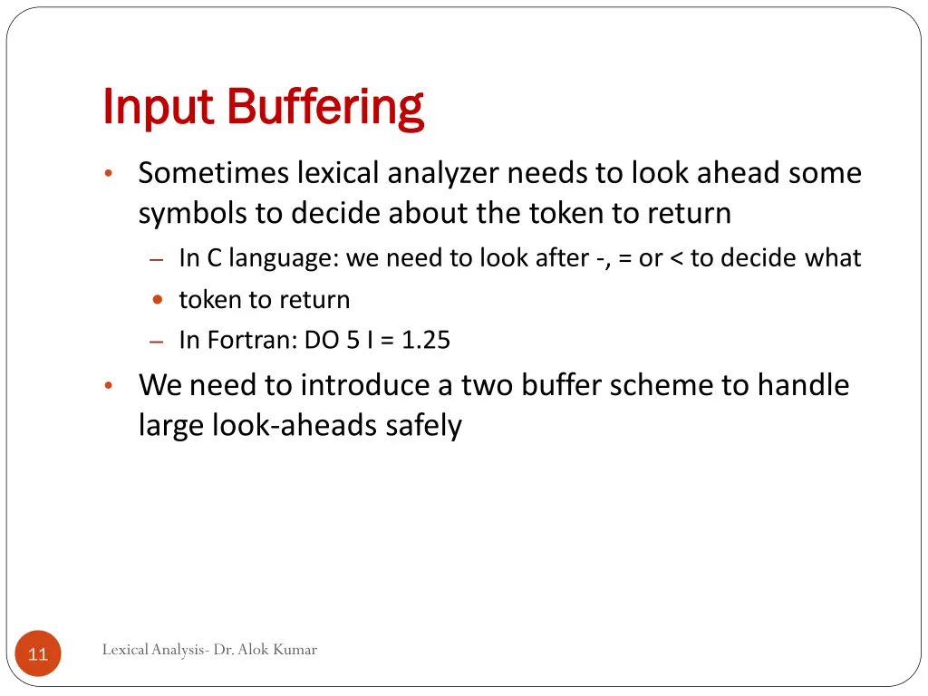input input buffering buffering