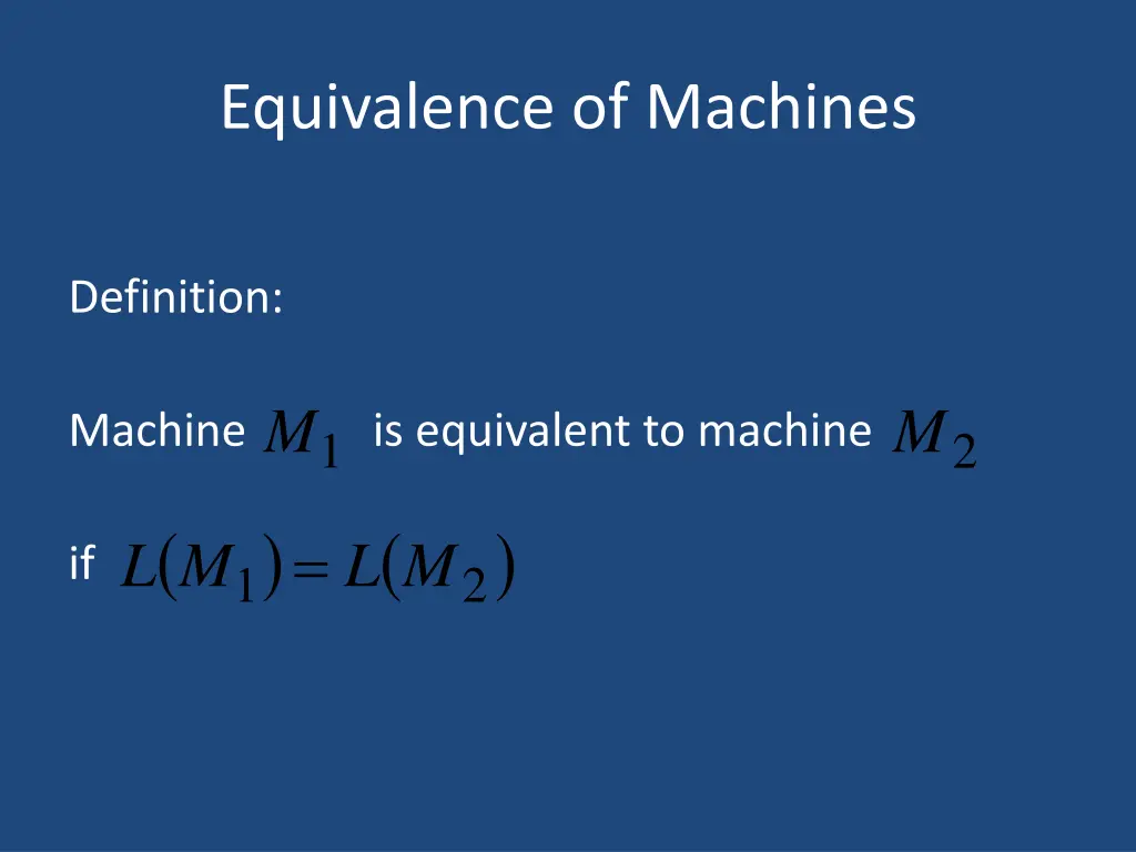 equivalence of machines