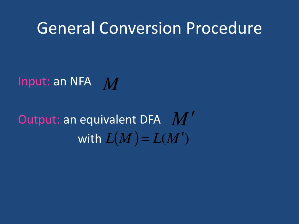 general conversion procedure