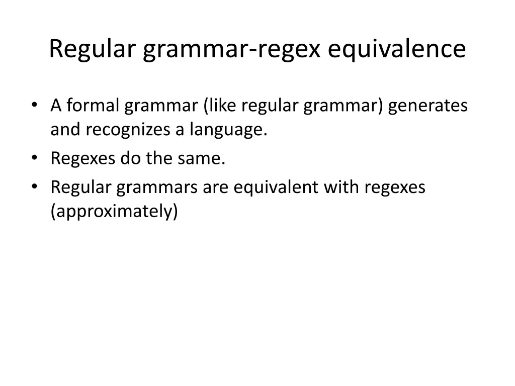 regular grammar regex equivalence