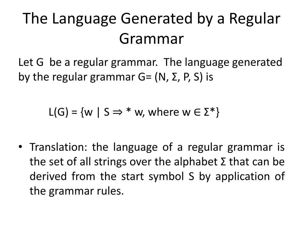 the language generated by a regular grammar