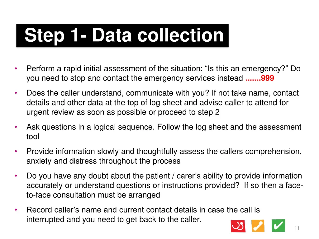 step 1 data collection