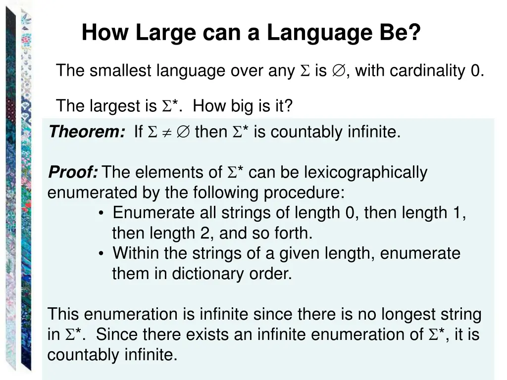 how large can a language be