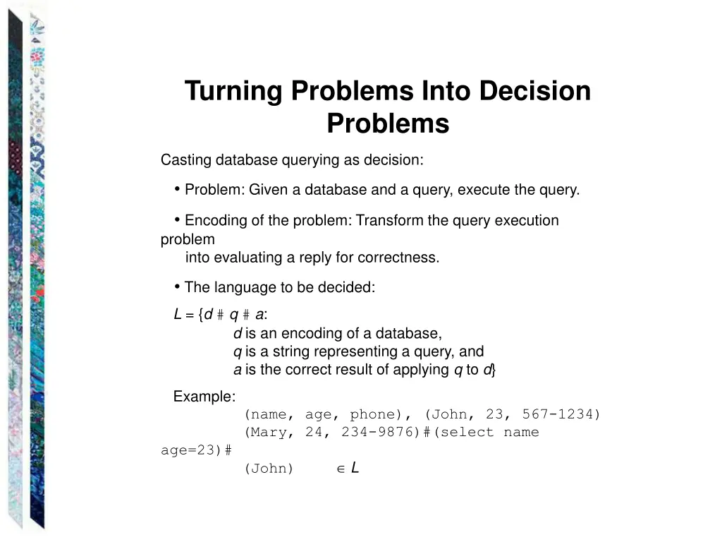 turning problems into decision problems 2