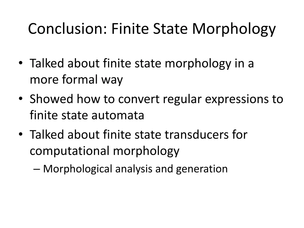 conclusion finite state morphology