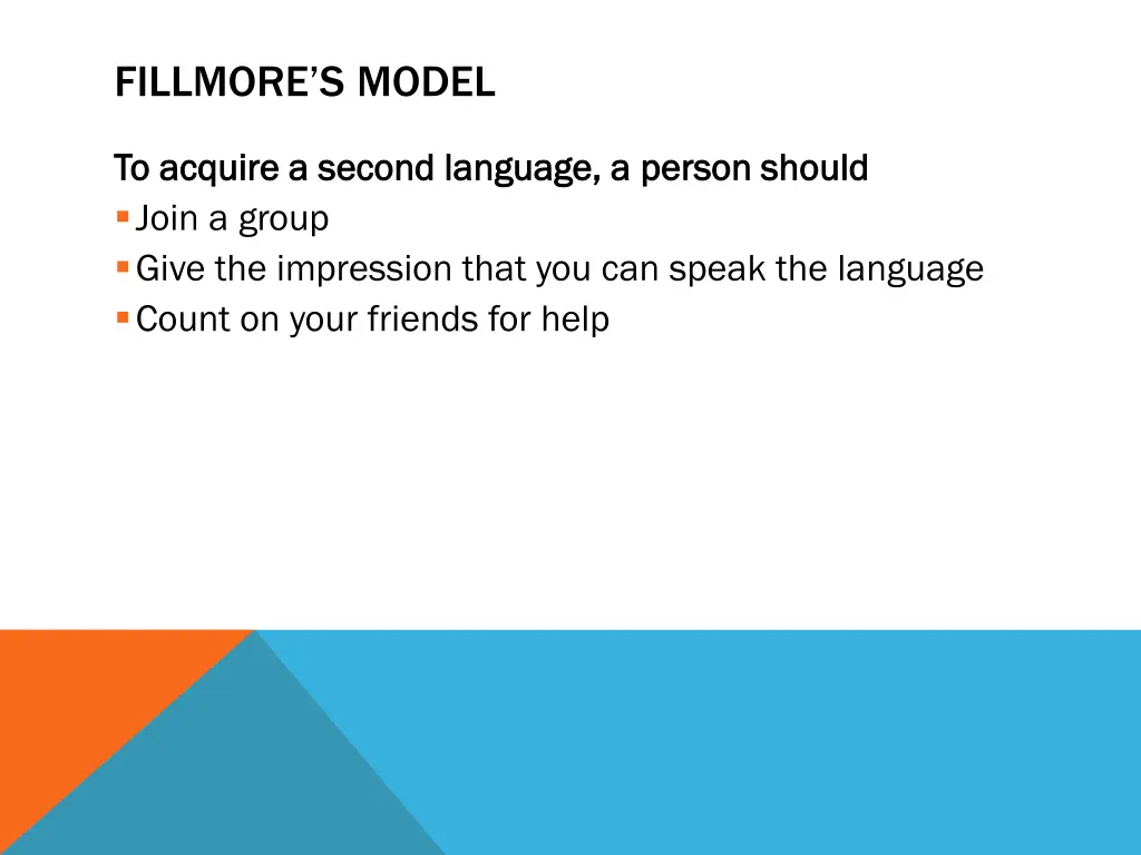 fillmore s model