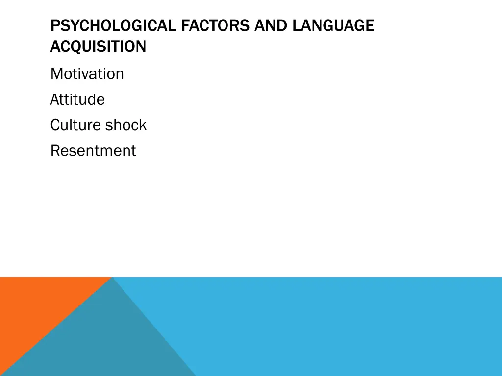 psychological factors and language acquisition