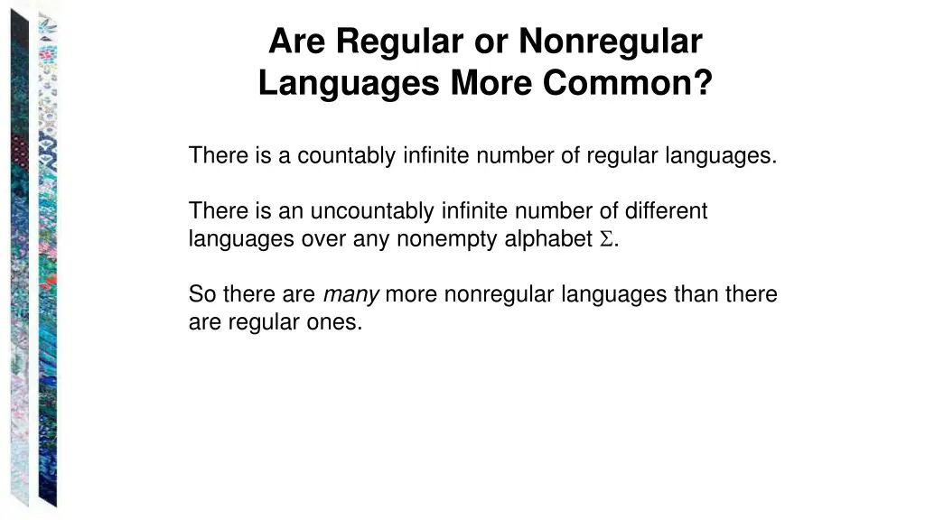 are regular or nonregular languages more common