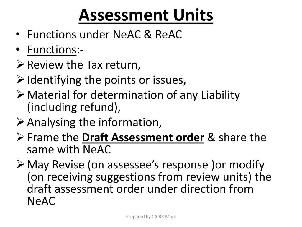 assessment units functions under neac reac