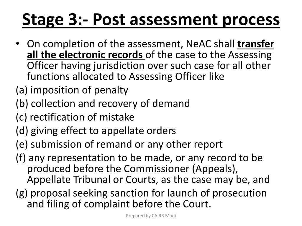 stage 3 post assessment process