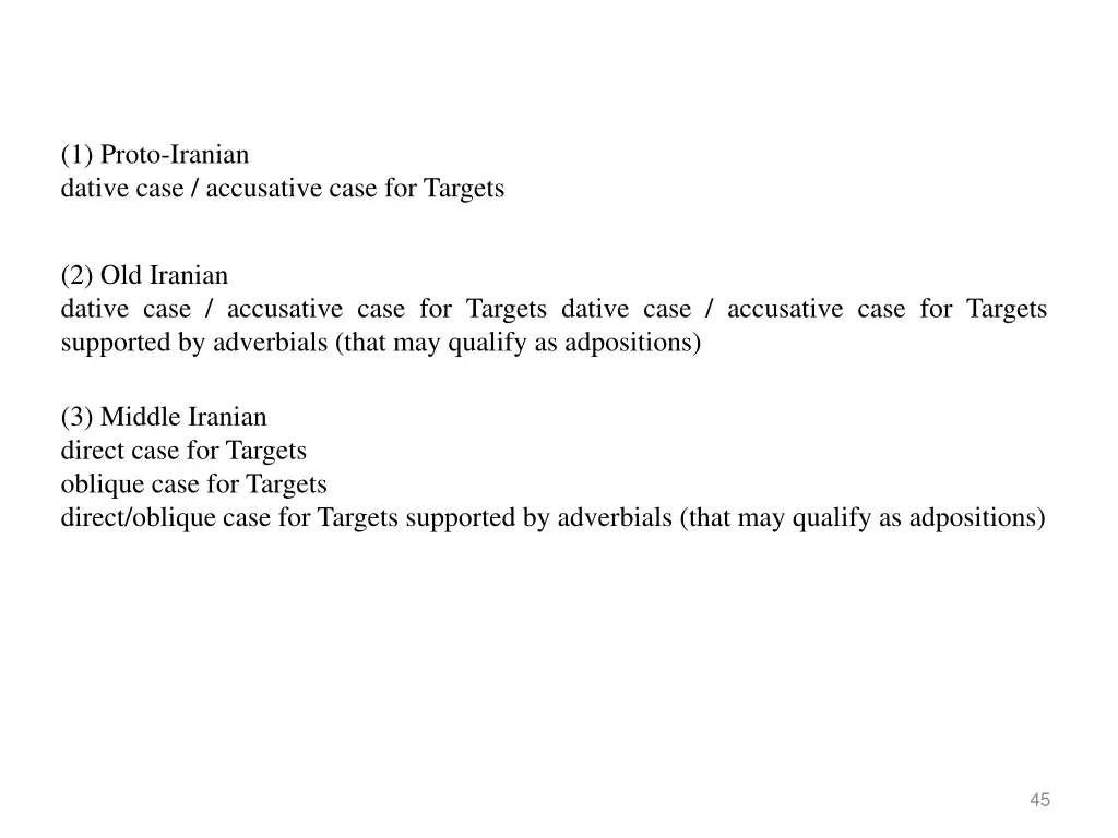 1 proto iranian dative case accusative case 2