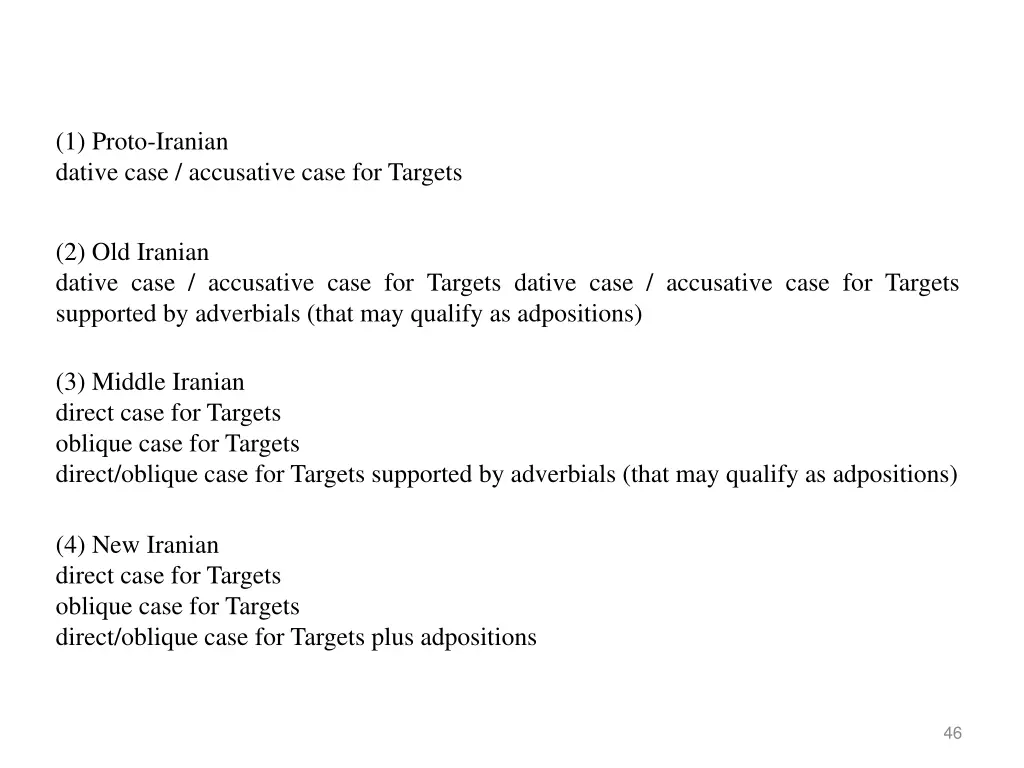 1 proto iranian dative case accusative case 3