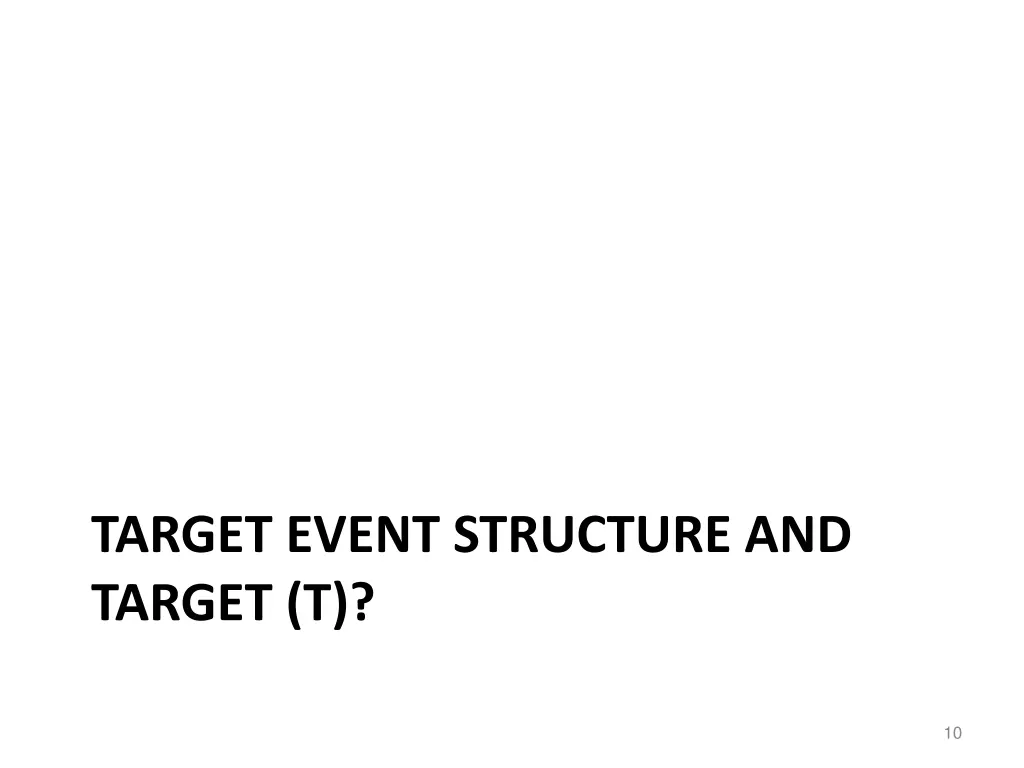 target event structure and target t