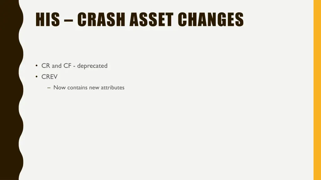 his crash asset changes