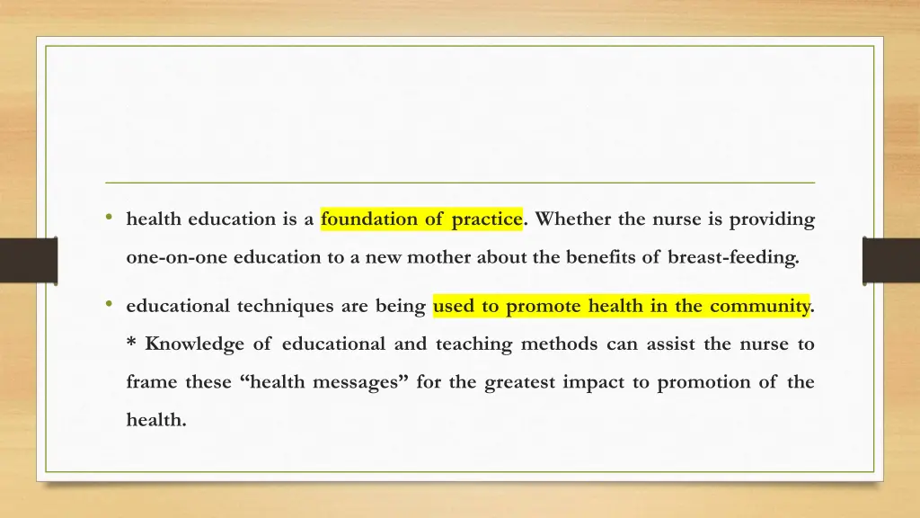health education is a foundation of practice