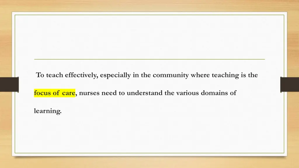 to teach effectively especially in the community