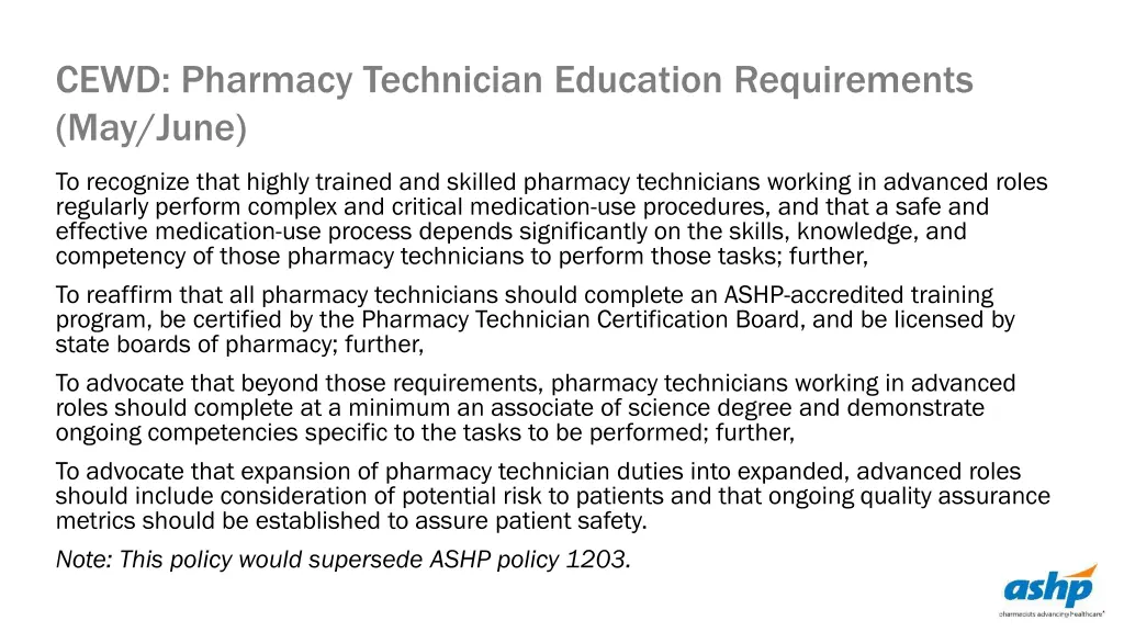 cewd pharmacy technician education requirements