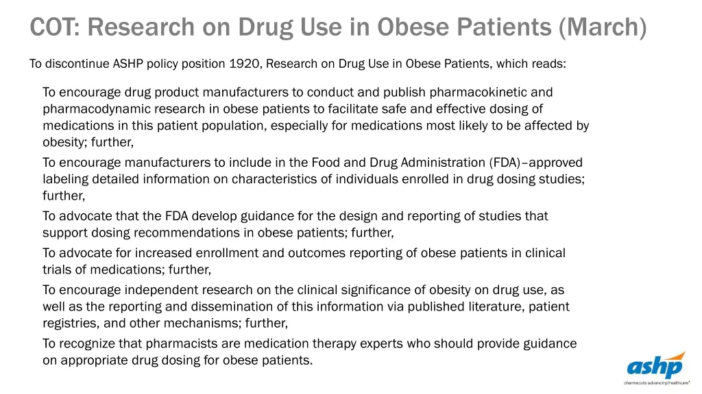 cot research on drug use in obese patients march