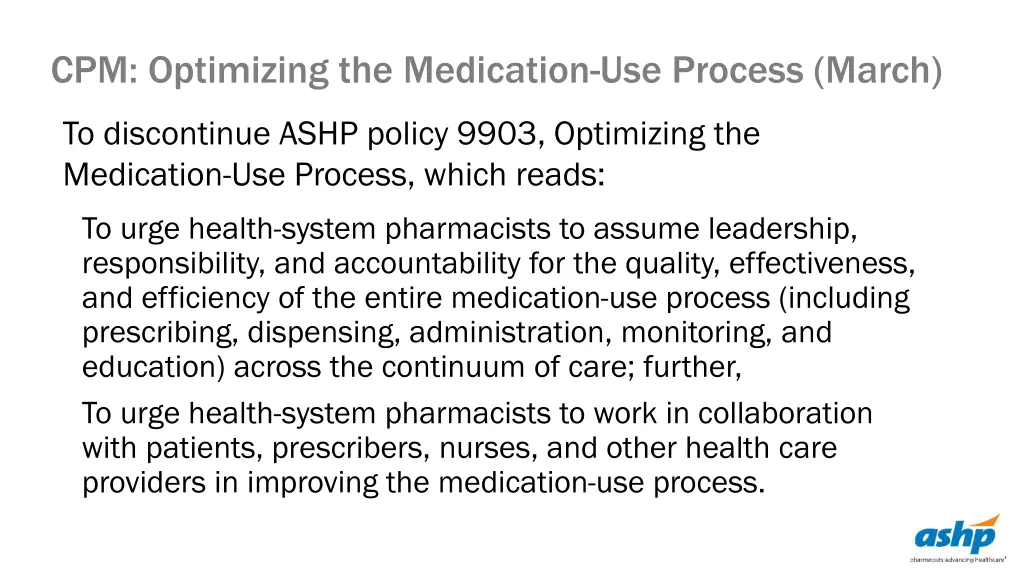 cpm optimizing the medication use process march