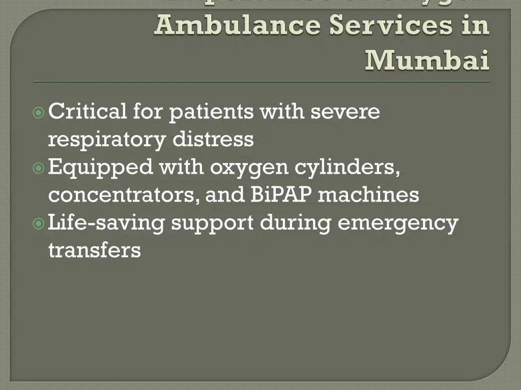 critical for patients with severe respiratory