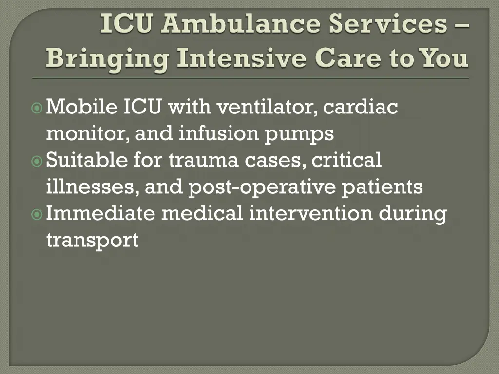 mobile icu with ventilator cardiac monitor