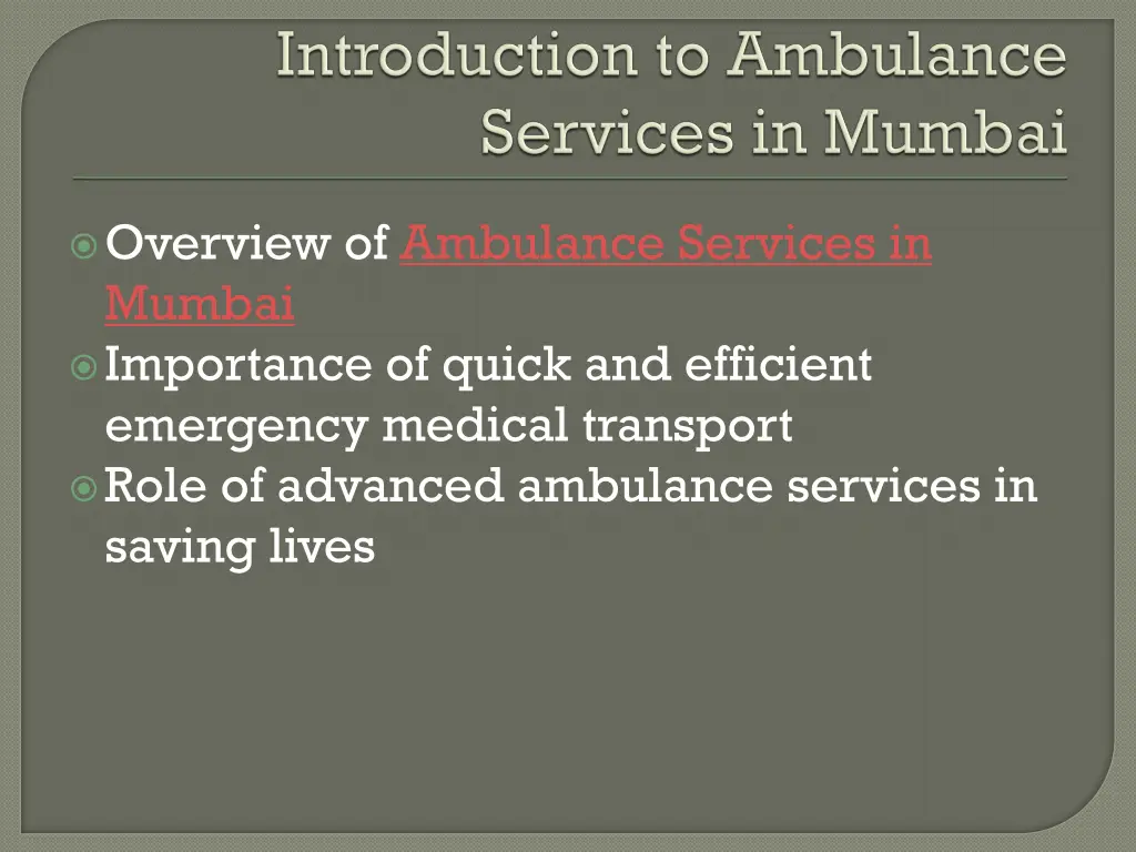 overview of ambulance services in mumbai