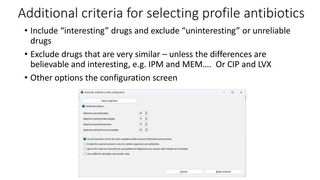 additional criteria for selecting profile