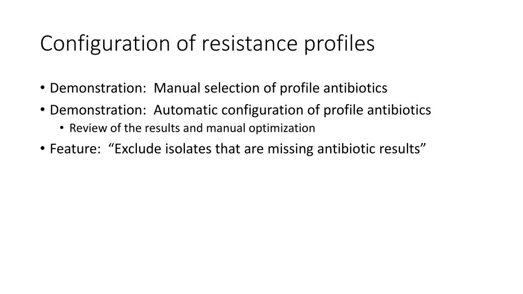 configuration of resistance profiles