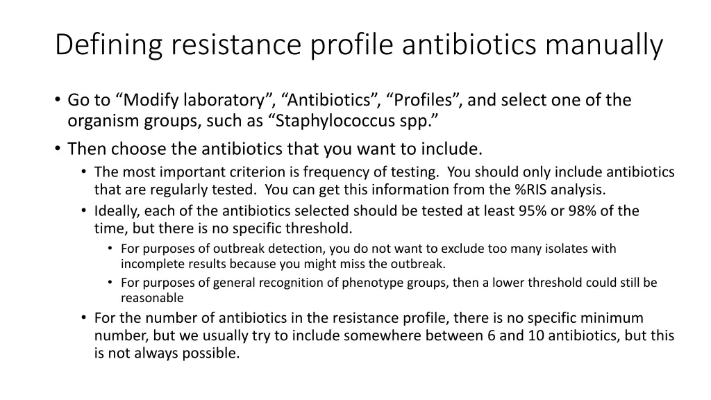 defining resistance profile antibiotics manually